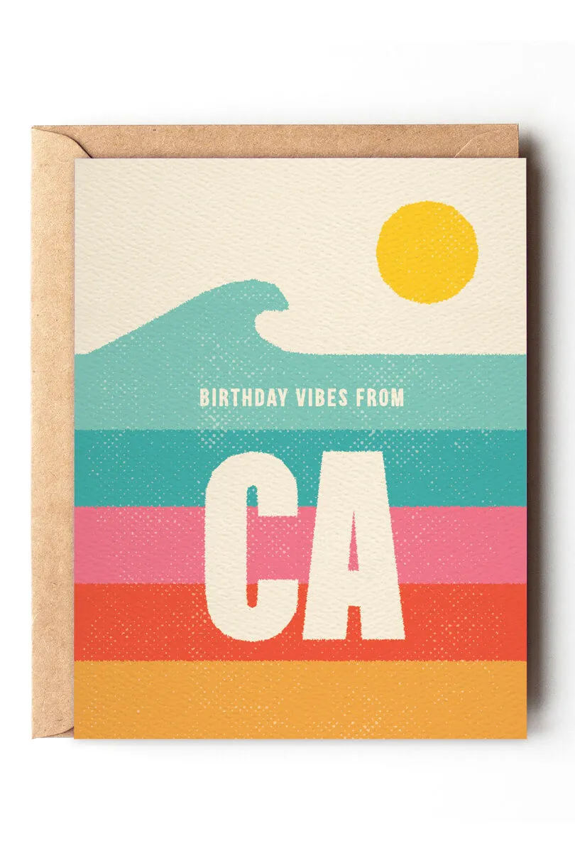 Birthday Vibes from CA